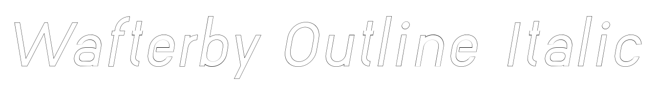 Wafterby Outline Italic